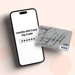 Vanilla Gift Card Zip Code