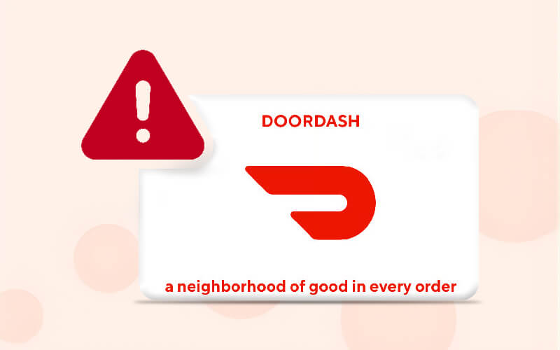 DoorDash Gift Card Not Working